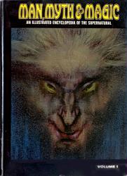 Man, Myth & Magic: An Illustrated Encyclopedia of the Supernatural Volume 1 hardback book (1970)